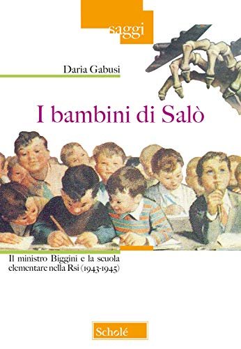I bambini di Salò. Il ministro Biggini e la scuola … | Immagine principale