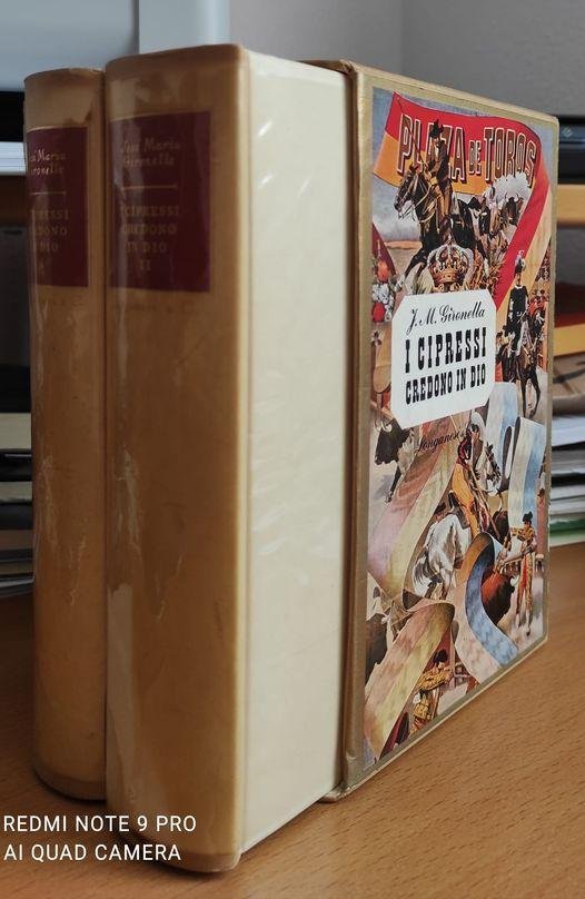 I cipressi credono in Dio : romanzo. 2 volumi
