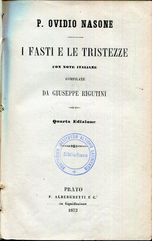 I fasti e le tristezze. Con note italiane compilate da … | Immagine Gallery 2
