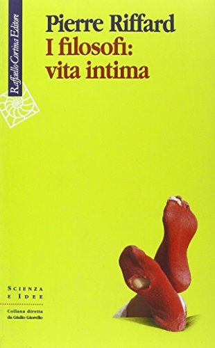 I filosofi: vita intima