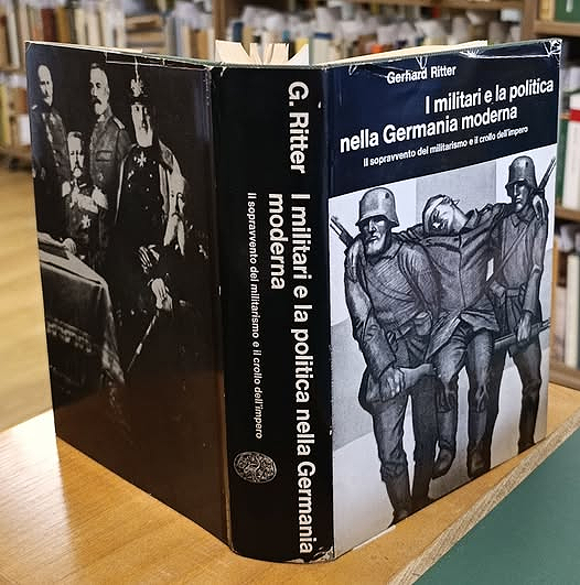 I militari e la politica nella Germania moderna [3]: Il … | Immagine principale