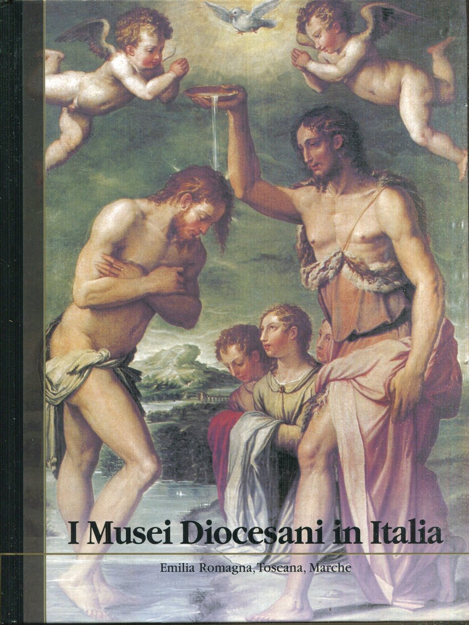I musei diocesani in Italia. 2: Emilia Romagna, Toscana, Marche … | Immagine principale