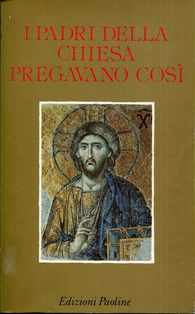 I Padri della Chiesa pregavano così | Immagine principale