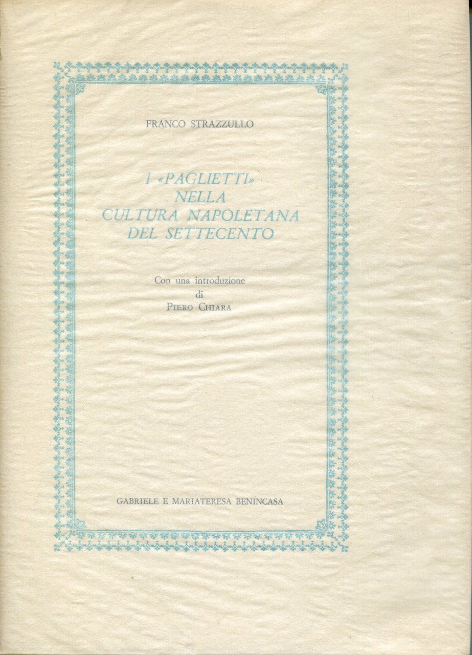 I paglietti nella cultura napoletana del Settecento