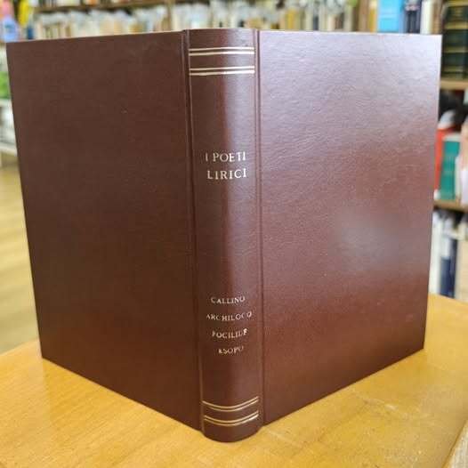 I poeti lirici : Callino, Archiloco, Simonide D'Amorgo, Mimnermo, Ipponatte, … | Immagine principale