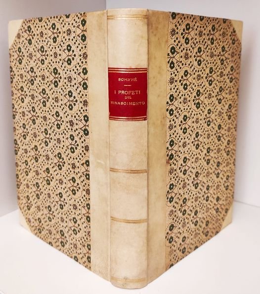 I Profeti del rinascimento : Dante, Leonardo da Vinci, Raffaello, …