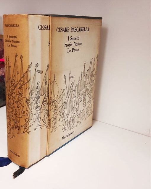 I sonetti ; Storia nostra ; Le prose