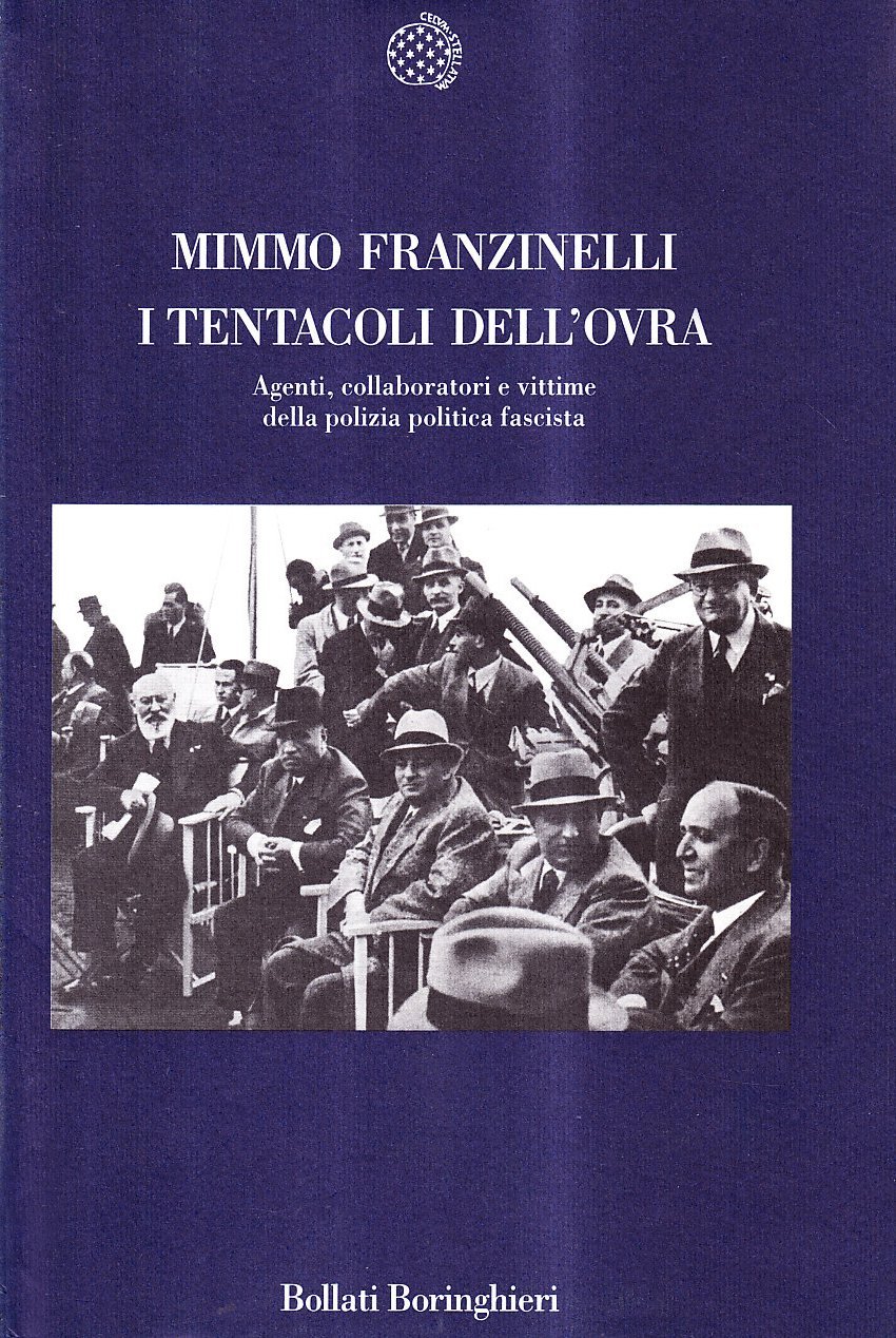 I tentacoli dell'OVRA. Agenti, collaboratori e vittime della polizia politica … | Immagine principale