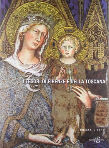 I tesori di Firenze e Toscana. Ediz. illustrata | Immagine principale