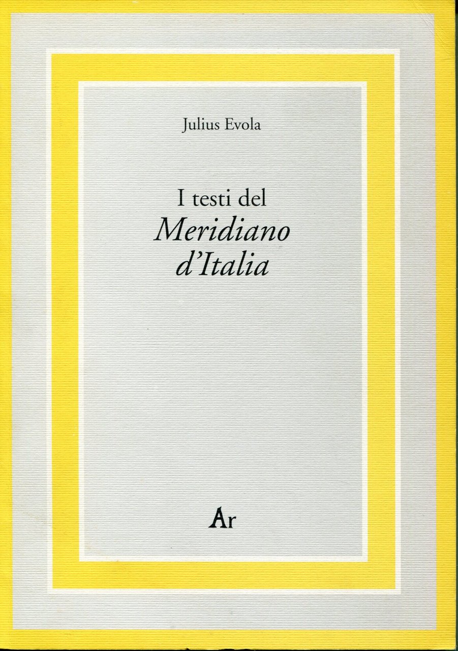 I testi del Meridiano d'Italia
