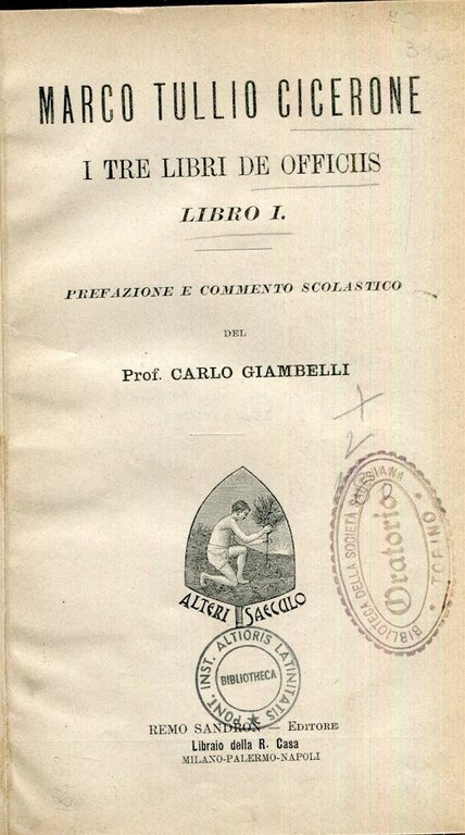 I tre libri de officiis : libro 1, prefazione e …