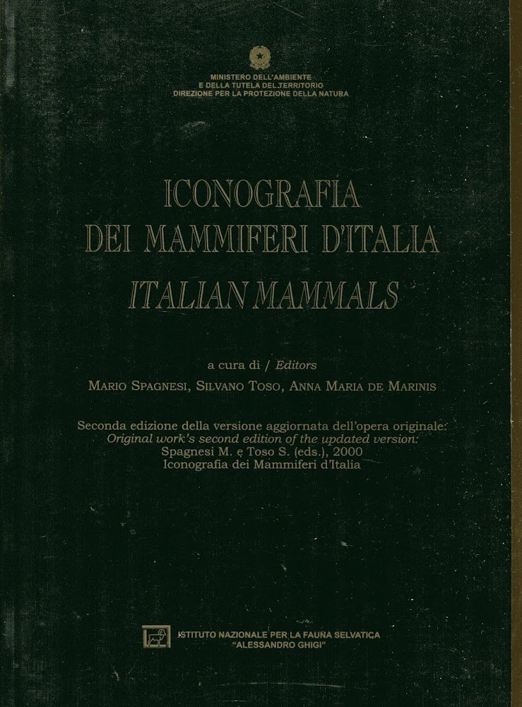 Iconografia dei mammiferi d'Italia = Italian mammals. Seconda edizione della …