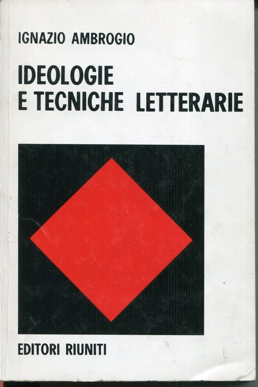 Ideologie e tecniche letterarie