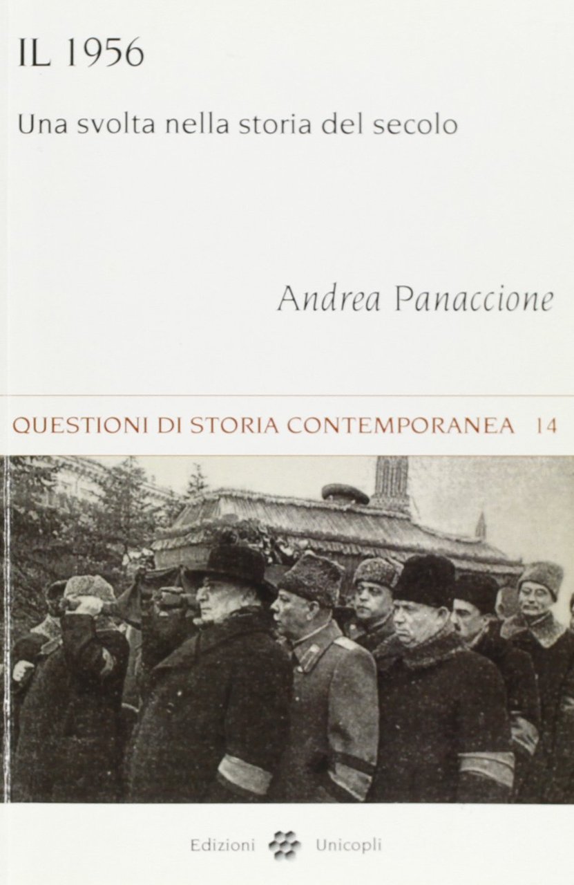 Il 1956. Una svolta nella storia del secolo | Immagine principale