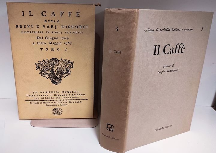 Il caffe ossia Brevi e varj discorsi distribuiti in foglj …