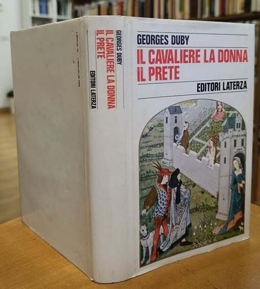 Il cavaliere, la donna, il prete : il matrimonio nella …