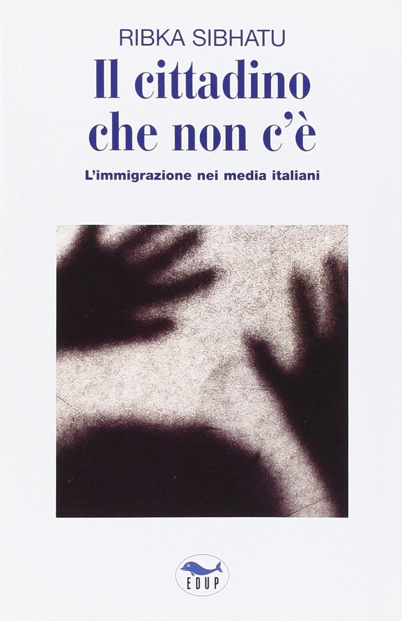Il cittadino che non c'è. L'immigrazione nei media italiani | Immagine principale