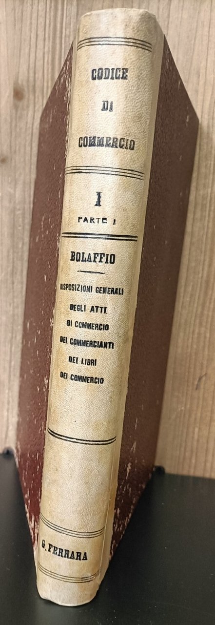 Il codice di commercio. 1:Disposizione generali degli atti di commercio … | Immagine principale