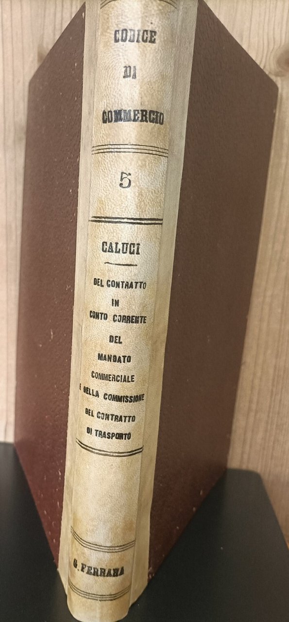 Il codice di commercio. 5: Del contratto in conto corrente. … | Immagine principale