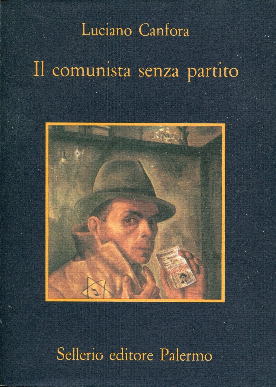 Il comunista senza partito, seguito da Democrazia e lotta di … | Immagine principale