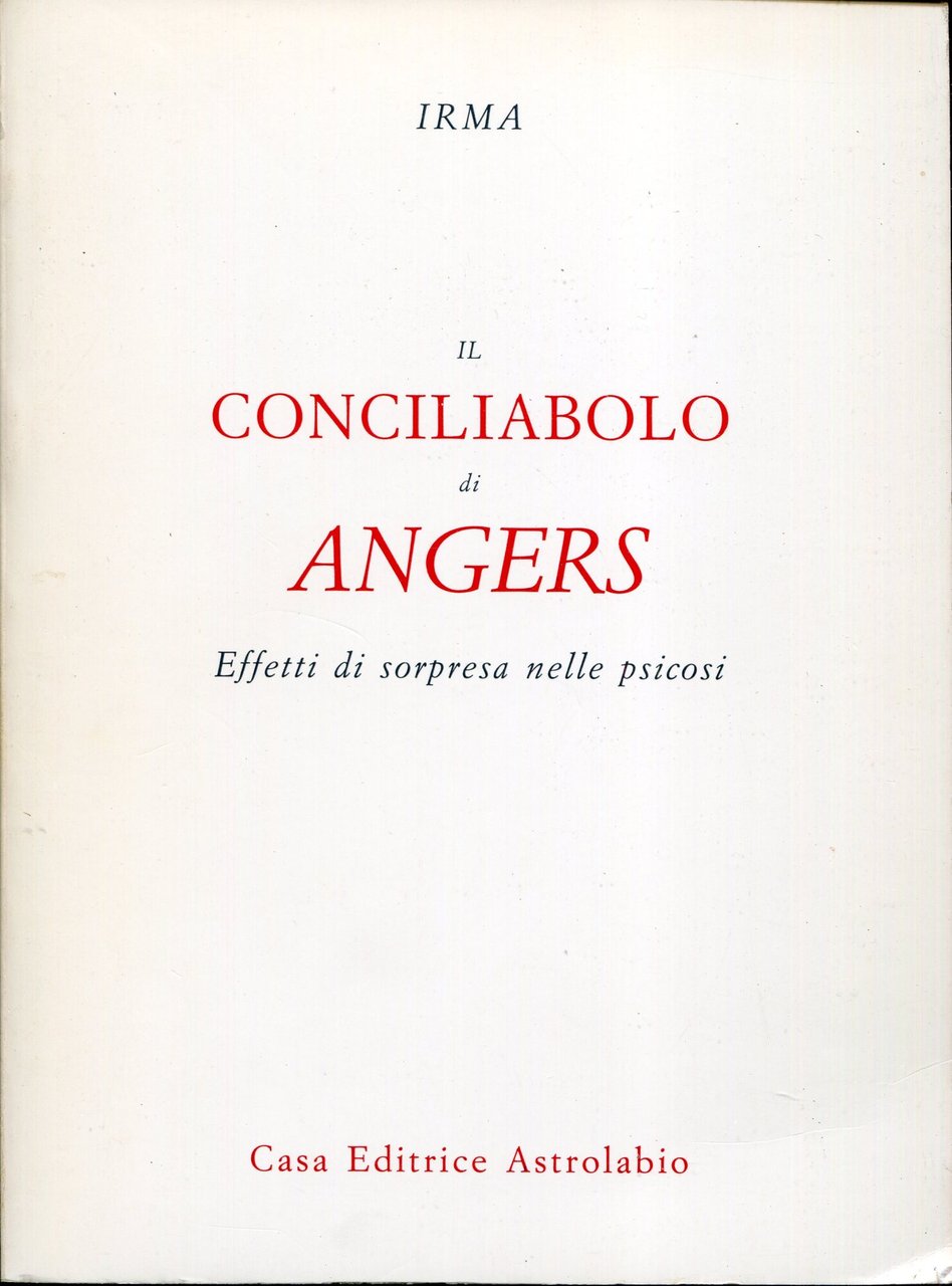 Il conciliabolo di Angers. Effetti di sorpresa nelle psicosi | Immagine principale