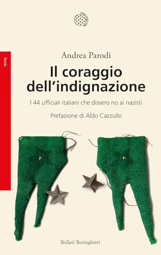 Il coraggio dell'indignazione. I 44 ufficiali italiani che dissero no … | Immagine principale