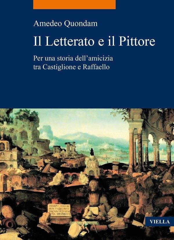 Il Letterato e il Pittore. Per una storia dell'amicizia tra …
