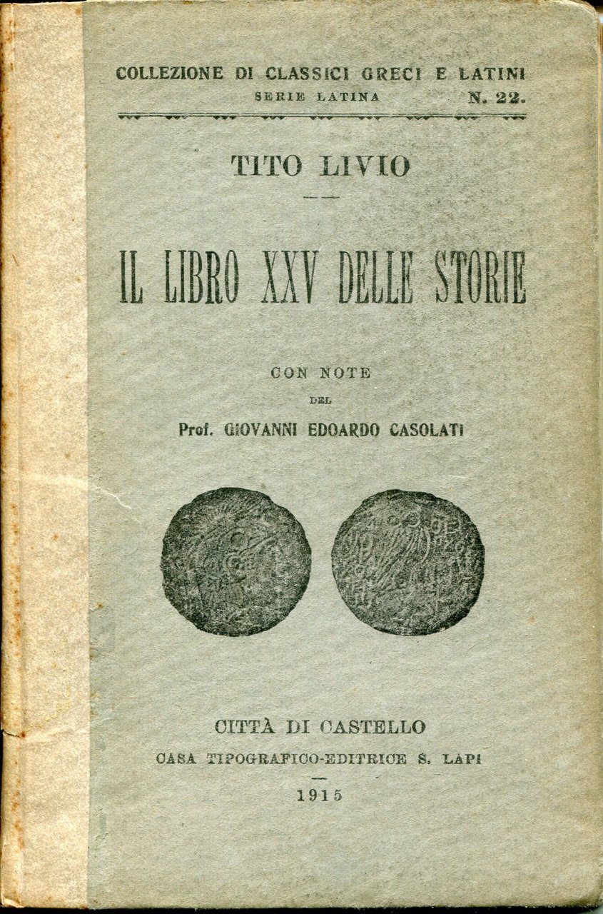 Il libro 25. delle Storie, con note del prof. Giovanni …