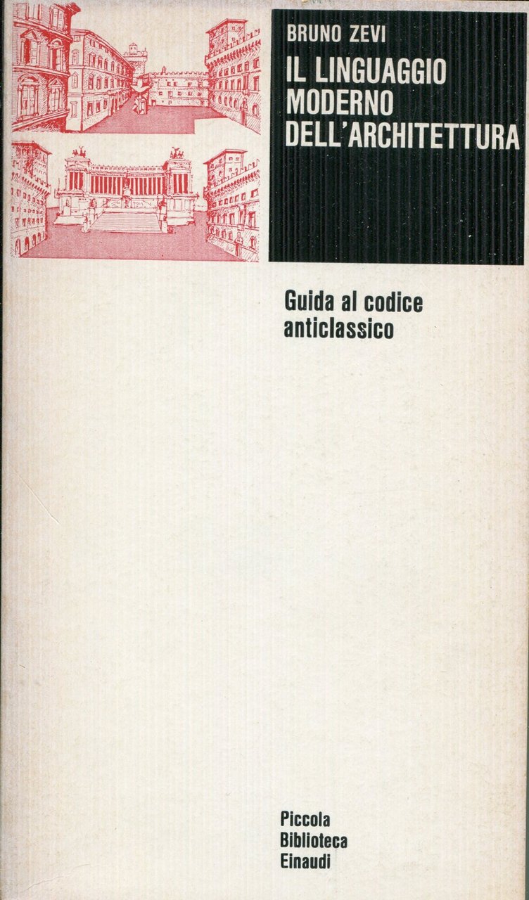 Il linguaggio moderno dell'architettura : guida al codice anticlassico | Immagine principale