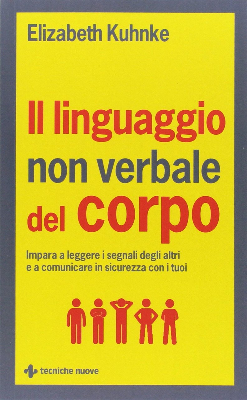 Il linguaggio non verbale del corpo. Impara a leggere i … | Immagine principale