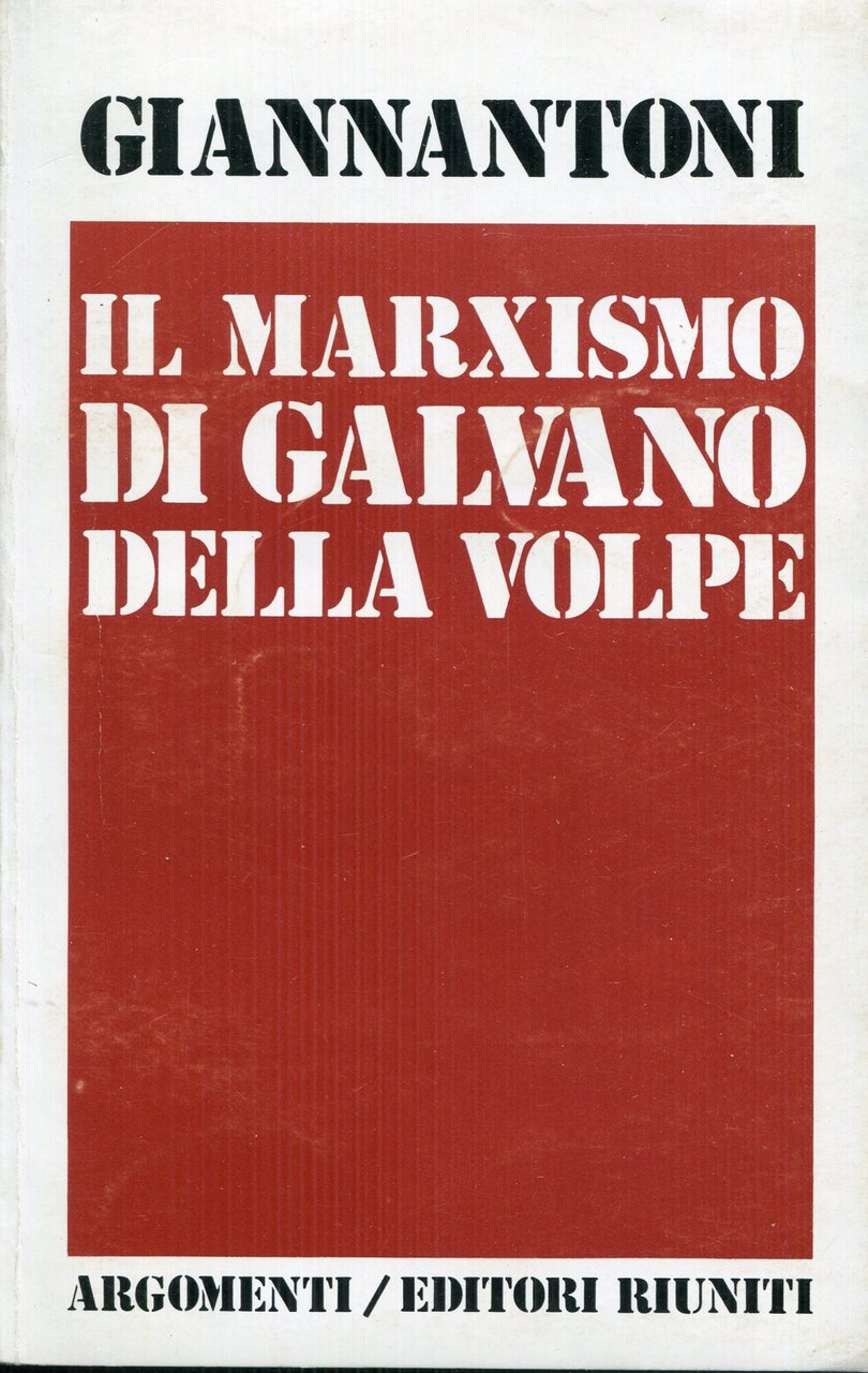 Il marxismo di Galvano della Volpe | Immagine principale