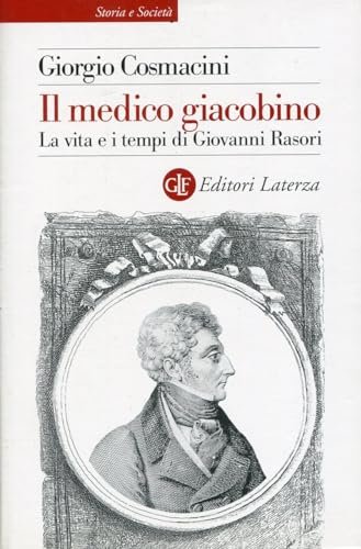 Il medico giacobino. La vita e i tempi di Giovanni … | Immagine principale