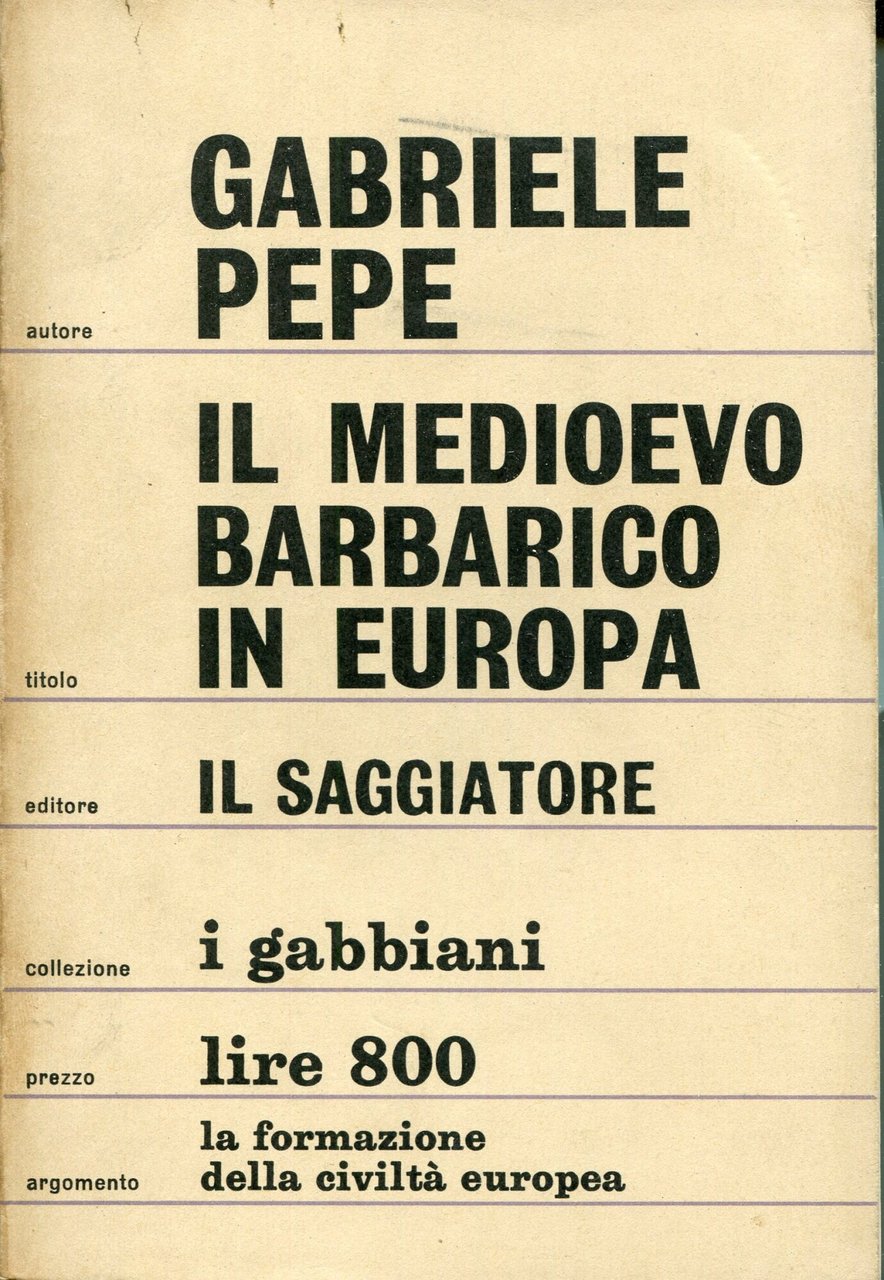 Il Medioevo barbarico in Europa