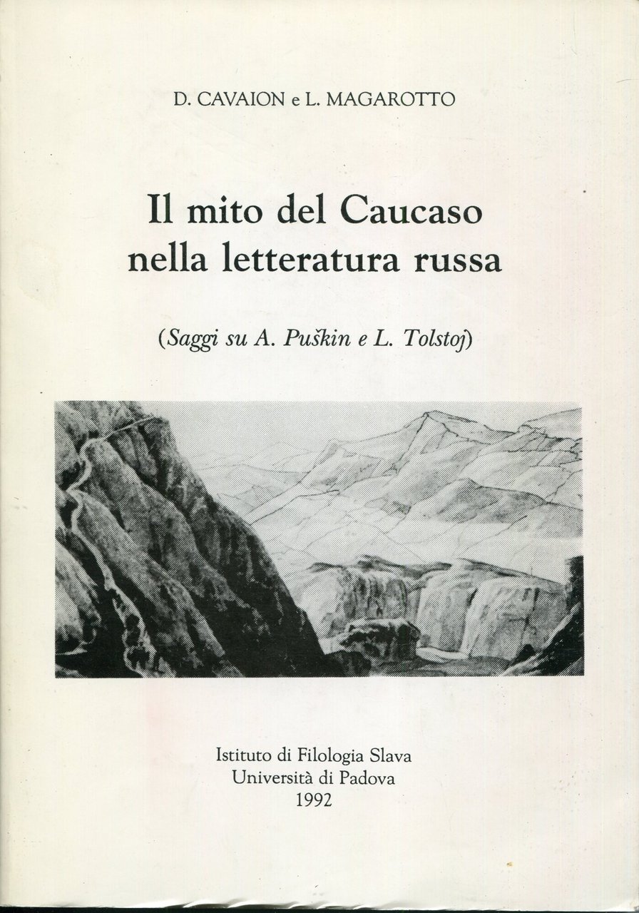 Il mito del Caucaso nella letteratura russa : saggi su … | Immagine principale