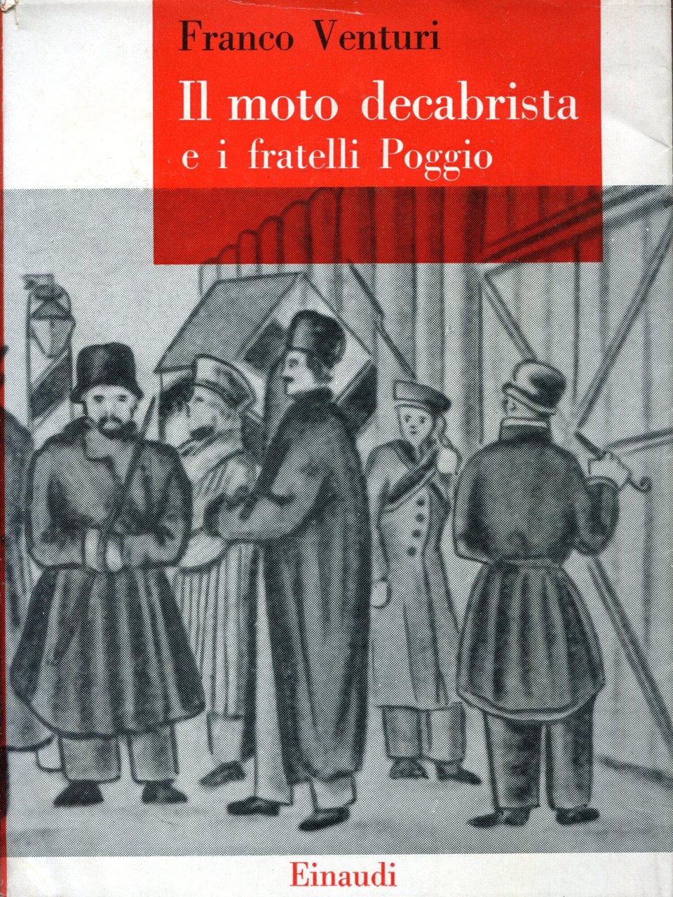 Il moto decabrista e i fratelli Poggio | Immagine principale