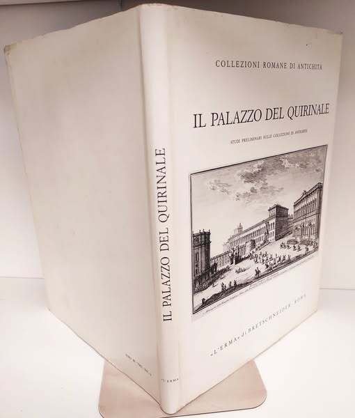 Il palazzo del Quirinale. Studi preliminari sulle collezioni di antichità | Immagine principale