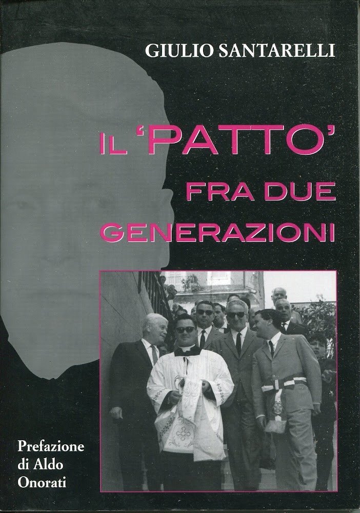 Il patto fra due generazioni : corrispondenza epistolare fra Giulio …