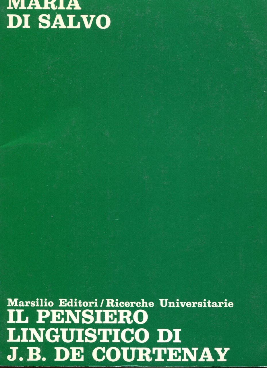 Il pensiero linguistico di Jan Baudouin de Courtenay. Lingua nazionale …