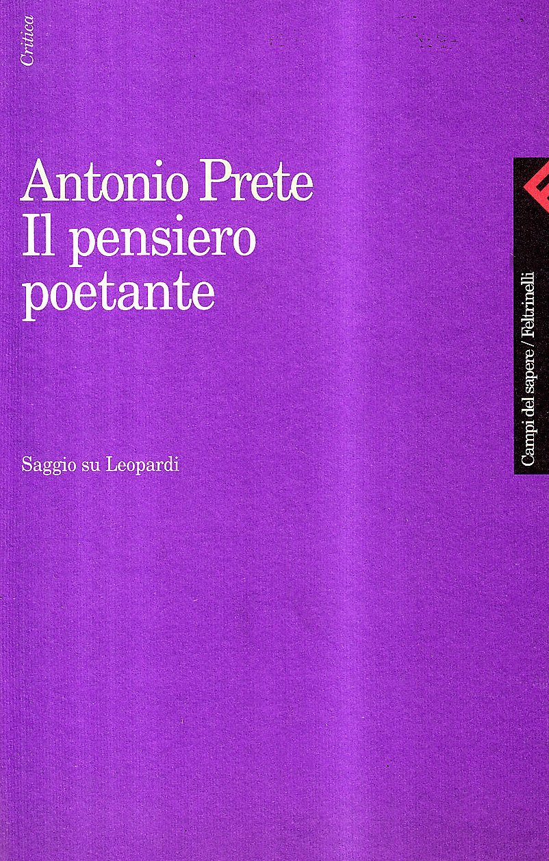Il pensiero poetante. Saggio su Leopardi