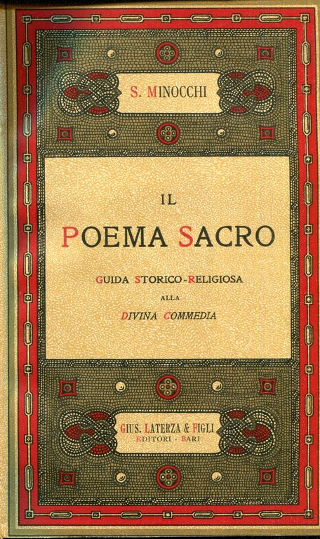 Il poema sacro : guida storico-religiosa alla Divina Commedia