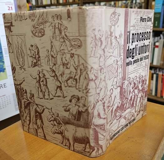 Il processo agli untori nella peste del 1630