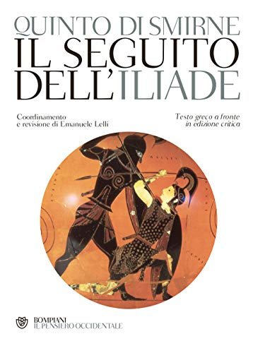 Il seguito dell'Iliade. Testo greco a fronte | Immagine Gallery 3