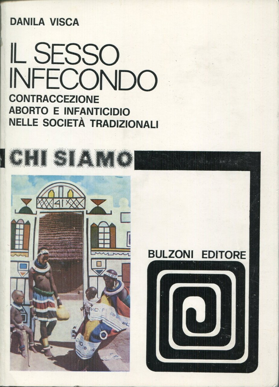 Il sesso infecondo : contraccezione, aborto e infanticidio nelle societa …