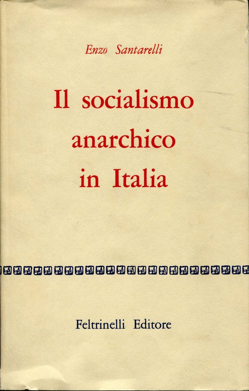 Il socialismo anarchico in Italia