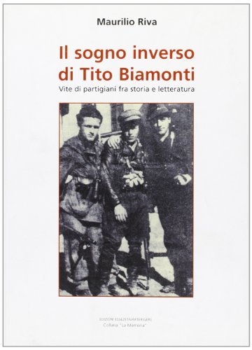 Il sogno inverso di Tito Biamonti