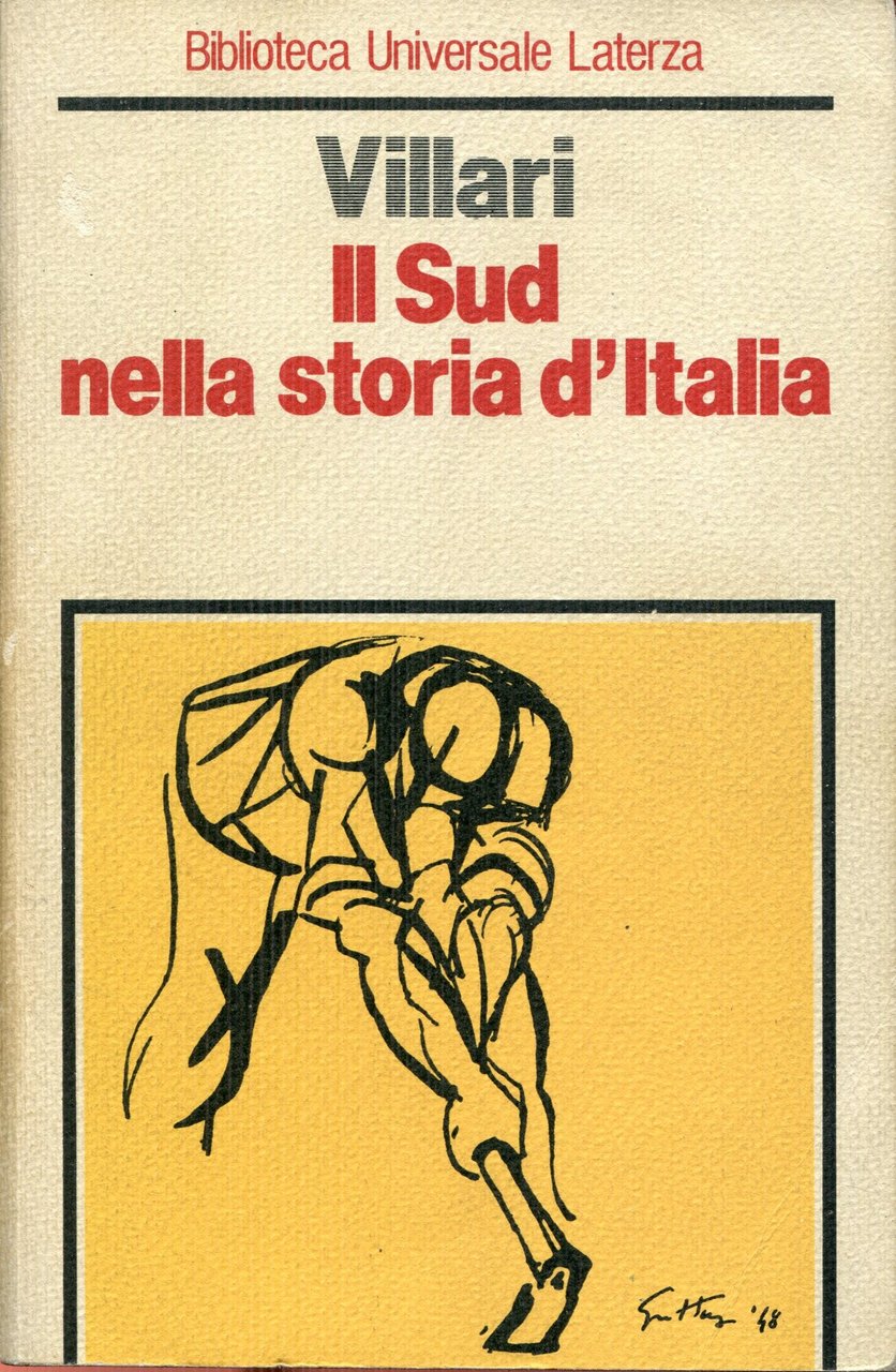 Il sud nella storia d'Italia : antologia della questione meridionale