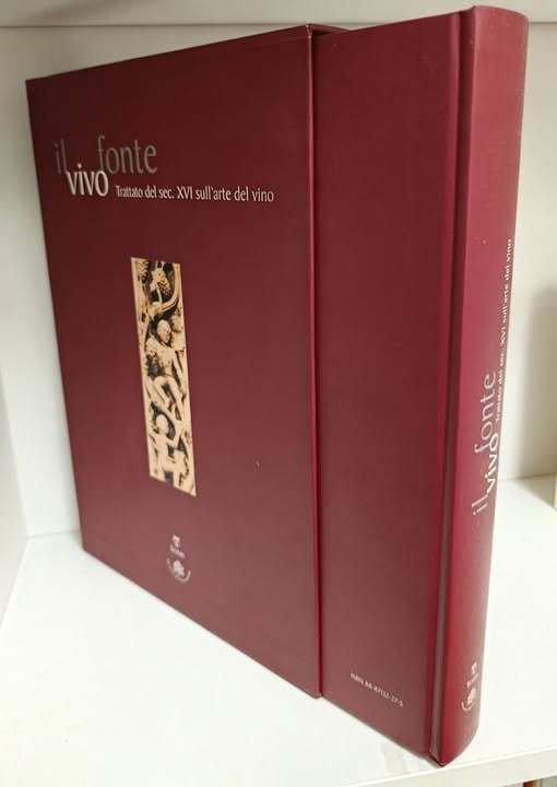 Il vivo fonte. Trattato del sec. XVI sull'arte del vino | Immagine Gallery 2
