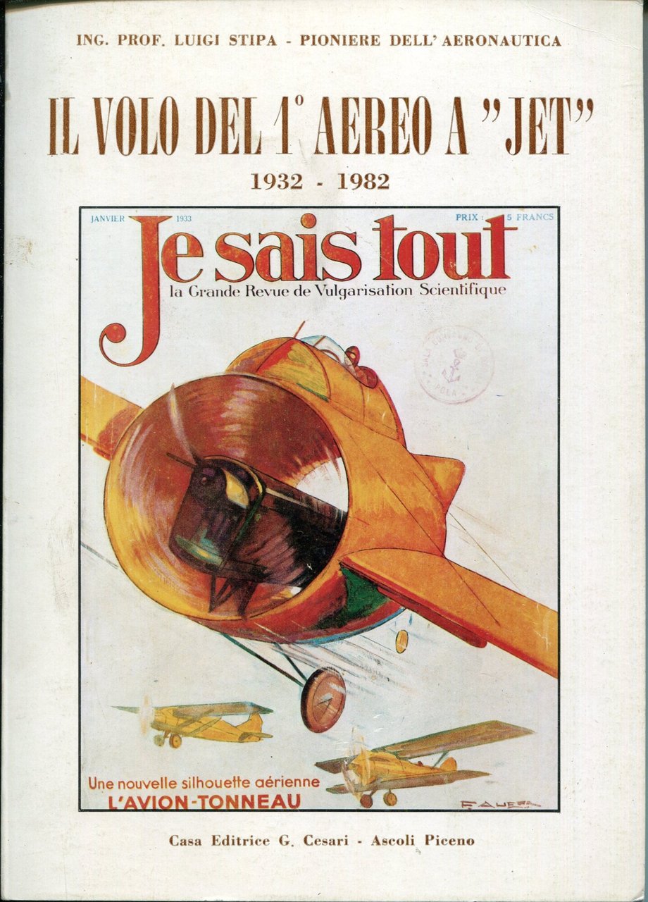 Il volo del 1. aereo a jet : 1932-1982. Introduzione …