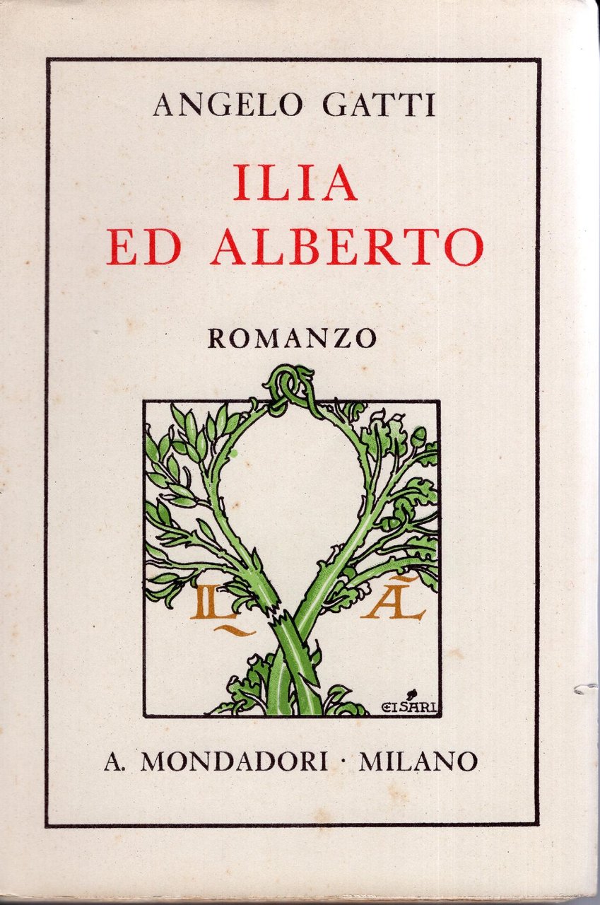 Ilia ed Alberto : Romanzo