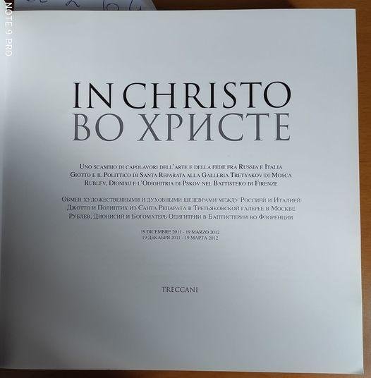 In Christo. Uno scambio di capolavori dell'arte e della fede …